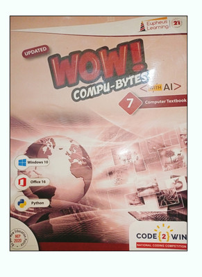 Eupheus Learning UPDATED Wow Compu-Bytes Computer Class 7 With AI(Paperback, Eupheus Learning)