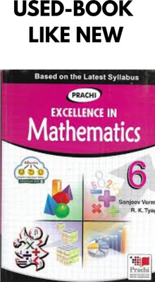 Excellence In Mathematics Class 6 (USED)(Paperback, Sanjeev Verma, R.K.Tyagi)