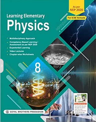 Goyal Brothers Prakashan Icse Learning Elementary Physics Class -8(Paperback, v.k.sally)
