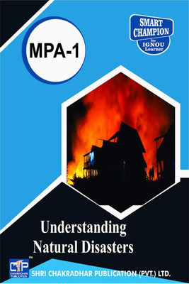 IGNOU MPA 1 Previous Years Solved Question Papers Pdf Understanding Natural Disasters IGNOU (MPA) IGNOU Post Graduate Diploma In Disaster Management (PGDDM)(Paperback, BHAVYA KUMAR SAHNI) IGNOU MPA 1 Previous Years Solved Question Papers Pdf Understanding Natural Disasters IGNOU (MPA) IGNOU Post Graduate Diploma In Disaster Management (PGDDM)(Paperback, BHAVYA KUMAR SAHNI)