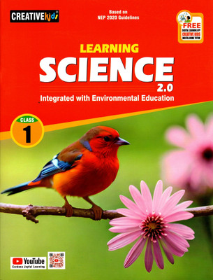 Creative Kids, Learning Science 2.0 (Integrated With Environmental Education) Class - 1(PAPEBACK, DHIREN M DOSHI)