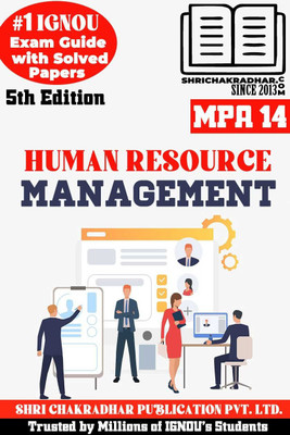 IGNOU MPA 14 Help Book Human Resource Management (5th Edition) IGNOU Study Notes/Guidebook Chapter-Wise With Solved Latest Previous Year Question Papers & Solved Sample Papers IGNOU MPA 1st Year Mpa14(Paperback, BHAVYA KUMAR SAHNI)