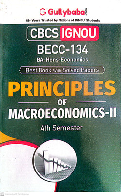 IGNOU BAG. Help Guide (BECC-134, Principles Of Macroeconomics-2)(PAPER BINDING, GPH)