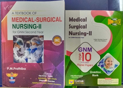 A Textbook Of Medical-Surgical Nursing-II For GNM Second Year Along With Top-10 Solved Model Papers(Paperback, P.M. Prathiba)