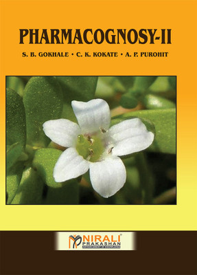 Pharmacognosy–II (Semester-III)(Paperback, S.B.Gokhale, C.K.Kokate, A.P.Purohit)