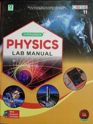 Evergreen Physics Lab Manual Class 11(paperpack, jitender singh)