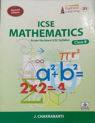 Icse Mathematics As Per The Latest Icse Syllabus Class 8(Paperback, J Chakrabarti)