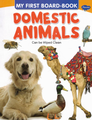 My First Board-Book: Domestic Animals | Sawan Wipe-Clean Animal Learning Book For Toddlers(Hardcover, Generic)