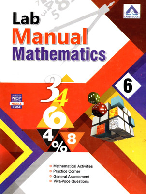Lab Manual Mathematics, Class-6, Aarsh Books(Hardcover, PARIGYA JAIN)