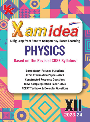Xam Idea Physics Class 12 Book | CBSE Board | Chapterwise Question Bank | Based On Revised CBSE Syllabus | NCERT Questions Included | 2023-24 Exam Paperback – 1 January 2023(Paperback, Editorial Board)
