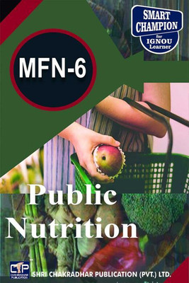 IGNOU MFN 6 Solved Guess Papers Pdf From IGNOU Study Material/Books Public Nutrition For Exam Preparation (Latest Syllabus) IGNOU Master Of Science (Food Nutrition) (MSCDFSM) (ENGLISH)(Paperback, BHAVYA KUMAR SAHNI) IGNOU MFN 6 Solved Guess Papers Pdf From IGNOU Study Material/Books Public Nutrition For Exam Preparation (Latest Syllabus) IGNOU Master Of Science (Food Nutrition) (MSCDFSM) (ENGLISH)(Paperback, BHAVYA KUMAR SAHNI)