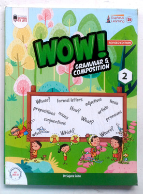 Wow Grammar Composition Class-2(Paperback, Dr Sujata Sahu)