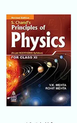 S.Chand'S Principles Of Physics For Class XI(Paperback, V.K. Mehta, Rohit Mehta)
