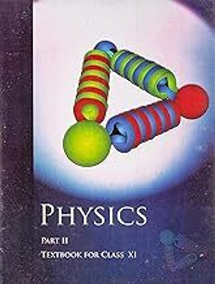 Original NCERT Physics Textbook Part 2 For Class 11 – English Medium | Latest 2025–26 Edition | CBSE Curriculum | Science Stream(BOOKKWORLDPATNA, National Council of Educational Research and Training (NCERT)) Original NCERT Physics Textbook Part 2 For Class 11 – English Medium | Latest 2025–26 Edition | CBSE Curriculum | Science Stream(BOOKKWORLDPATNA, National Council of Educational Research and Training (NCERT))