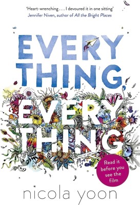 Every Thing Every Thing(Paperback, Nicola yoon)