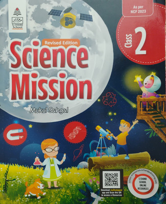 Revised Edition Science Mission Class 2(Paperback, Mukul Sahgal)