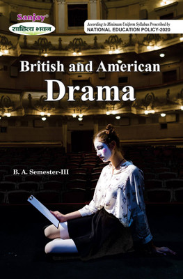 NEP English British And American Drama For B.A. 3 Semester(Paperback, R. Bansal)