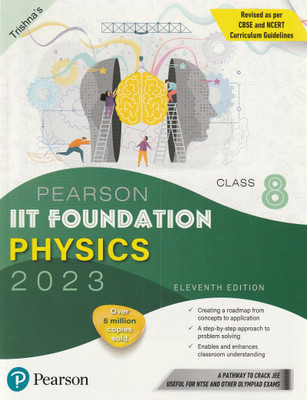 Cbse Pearson Iit Foundation Physics Class 8 2023 Pearson India Education Services Pvt. Ltd(Paperback, TRISHNA' S)