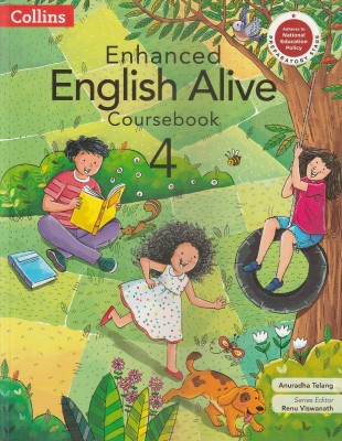 Collins Enhanced English Alive Coursebook Class 4 Collins Inspiring Learner Today(Paperback, ANURADHA TELANG, SERIES EDITOR RENU VISWANATH)