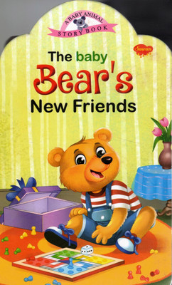 The Baby Bear's New Friends | A Baby Animal Story Book | Sawan Kids Board-Book(Hardcover, Generic)