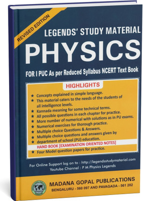 Legend's 1st PUC - PHYSICS | Study Material - As Per Reduced Syllabus NCERT Text Book | Revised Edition - For 2025-26 |(Paperback, Dayananda G., Gopalaiah T., Manjunath M. K., Lt. Narayanappa M.)