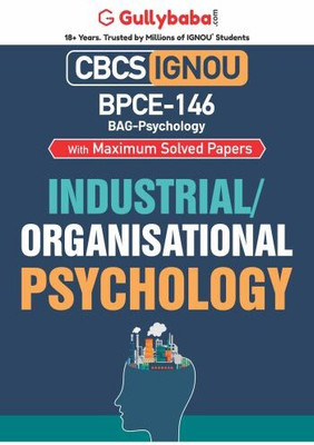 IGNOU BAG-HONS.-Psychology Help Guide (BPCE-146, Industrial/Organisational Psychology)(PAPER BINDING, GPH)