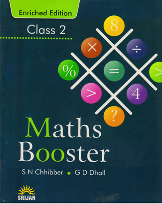 Srijan Maths Booster Class 2(Paperback, G.D. DHALL, S.N. CHHIBBER)