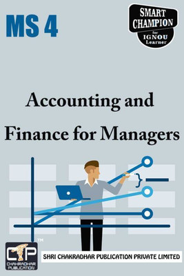 IGNOU MS 4 Solved Guess Papers Pdf From IGNOU Study Material/Books Accounting And Finance For Managers For Exam Preparation (Latest Syllabus) IGNOU Master Of Business Administration (MBA)(Paperback, BHAVYA KUMAR SAHNI) IGNOU MS 4 Solved Guess Papers Pdf From IGNOU Study Material/Books Accounting And Finance For Managers For Exam Preparation (Latest Syllabus) IGNOU Master Of Business Administration (MBA)(Paperback, BHAVYA KUMAR SAHNI)