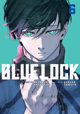 Blue Lock Vol. 6(Paperback, Muneyuki Kaneshiro)