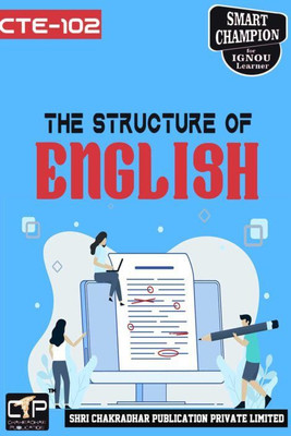 IGNOU CTE 102 Solved Guess Papers Pdf From IGNOU Study Material/Book Titled The Structure Of English For Exam Preparation (Latest Syllabus) IGNOU Certificate In Teaching Of English As A Second Language (CTE)(Paperback, BHAVYA KUMAR SAHNI)