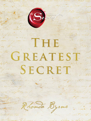 The Greatest Secret Book : Rhonda Byrne(Paperback, Rhonda Byrne)