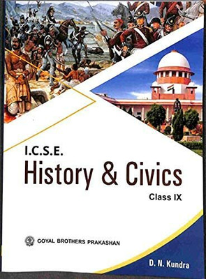 ICSE History & Civics For Class 9 (Includes Chapter-Wise Multiple Choice Questions)(Paperback, GOYAL BROTHERS PRAKASHAN)