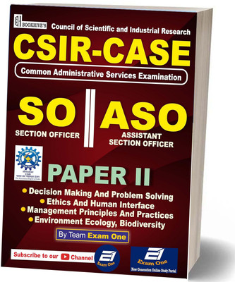 CSIR CASE SO/ASO 2024-25 Paper II - Decision Making, Ethics, Ecology And Management Principles(Paperback, ExamOne)