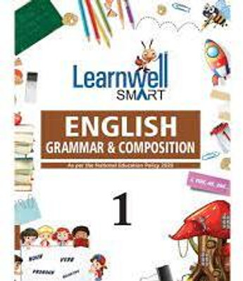 Holy Faith Learnwell Smart English Grammar And Composition For Class 1(PAPERPACK, D.P. BHANOT)