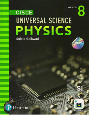 Pearson Cisce Universal Science Physics, Grade - 8(Paperback, SUJATA GAIKWAD)