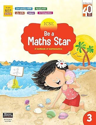 ICSE Be A Maths Star For Class - 3 A Textbook Of Mathematics(Paperback, SUNITA ARORA)