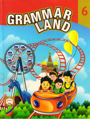 GRAMMAR LAND For Class - 6(Paperback, Sudha Ravi)