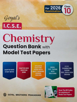 Goyal's ICSE Class 10th CHEMISTRY Specimen Question Bank With Model Test Papers For 2026 Examination ,Fully Revised Edition 2026(Paperback, Goyal Brother CBSE EXPERT TEAM)