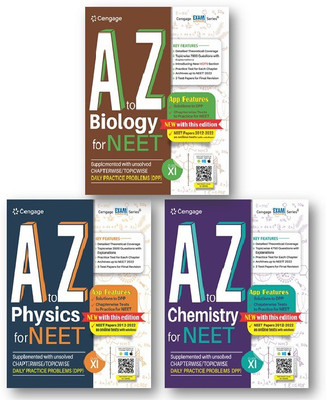 A To Z Biology , Physics And Chemistry (3-Books Set ) For NEET: Class XI (Book + DPP) With Free Online Assessments And Digital Content 2023(Paperback, CENGAGE NEET EXPERT TEAM)