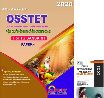 RAINBOW OSSTET TG Sanskrit 2026 Paper-I Guide With Previous Year Solved Questions And Model Sets AND BBS Publication Child Development And Pedagogy Solved Practice Sets 2025 Combo For OSSTET, CT, BED, TGT, And Teacher Eligibility Exams(Paperback, Odia, Rainbow Group Of Writers, BBS Writers)