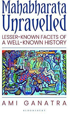 Mahabharata Unravelled Part-1(Paperback, Ami Ganatra)