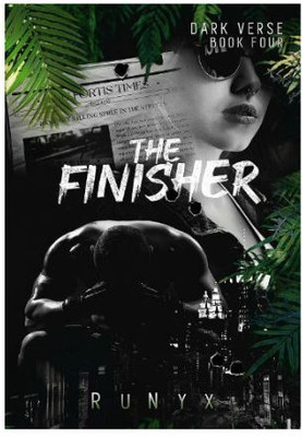 The Finisher A Dark Marriage Of Convenience Romance(Paperback, RUYNX)