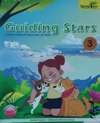 Guiding Stars A Book Of Moral Values And Life Skills Class 3(Peper back, Ashok kasera)