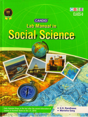 Candid Cbse Lab Manual In Social Science Class - 8(Hardcover, K. S. RANDHAWA, MANISHA GARG)