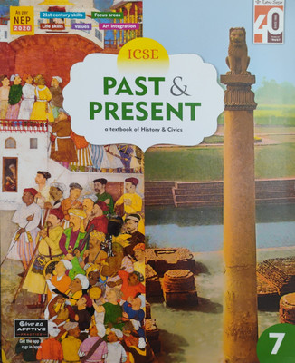 Icse Past Present A Textbook History And Civics Class 7(Paperback, Manisha Basu)