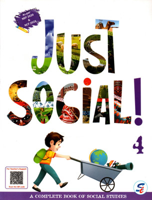 Just Social! Class-4, A Complete Book Of Social Studies, Sapphire Publishers(Paperback, SHOBHNA GUPTA, DR. ANITA REVIS)