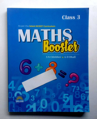 Maths Booster Class-3(Paperback, S N CHHIBBER, G D DHALL)