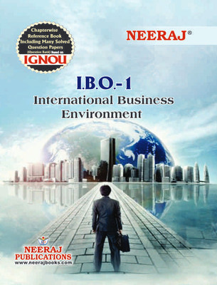 Neeraj Publication IBO-1 English Medium ( International Business Environment) M.Com IGNOU Help Book With Solved Previous Years Question Papers And Important Exam Notes (Paperback)(Paperback, A PANEL OF EDUCATIONIST) Neeraj Publication IBO-1 English Medium ( International Business Environment) M.Com IGNOU Help Book With Solved Previous Years Question Papers And Important Exam Notes (Paperback)(Paperback, A PANEL OF EDUCATIONIST)