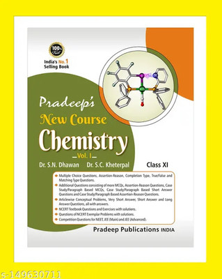 Pradeep's New Course Chemistry For Class 11 Only Volume 1 For 2024-25 Examination(Paperback, Dr. S.N. Dhawan, Dr. S.C. Kheterpal)