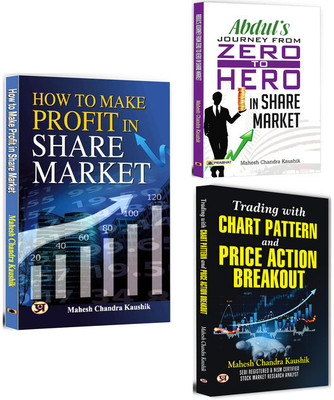 How To Make Profit In Share Market + Abdul Journey From Zero To Hero In The Share Market + Trading With Chart Pattern And Price Action Breakout | Share Market | Analysis & Strategy | Market Trends | Risk Management (Set Of 3 Books In English)(Softcover, Mahesh Chandra Kaushik) How To Make Profit In Share Market + Abdul Journey From Zero To Hero In The Share Market + Trading With Chart Pattern And Price Action Breakout | Share Market | Analysis & Strategy | Market Trends | Risk Management (Set Of 3 Books In English)(Softcover, Mahesh Chandra Kaushik)